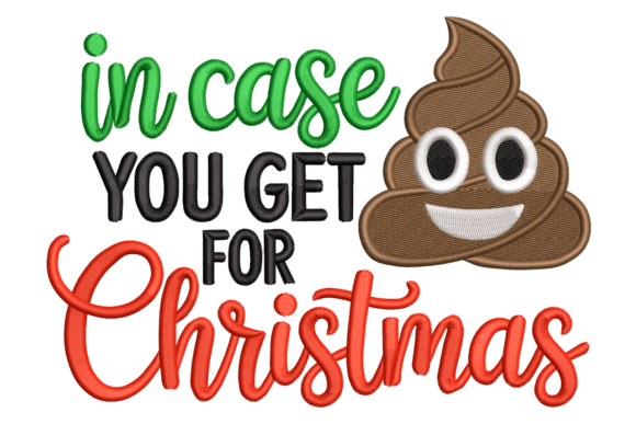 Evaluating the Funny Christmas Poop Embroidery Design for Business Merch